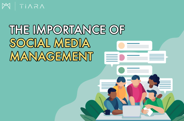 Image The Importance of Social Media Management